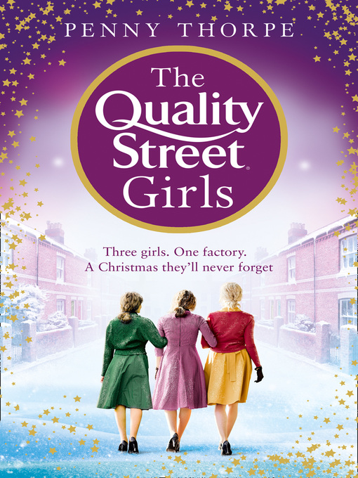 Title details for The Quality Street Girls by Penny Thorpe - Available